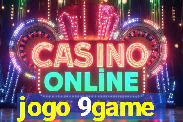 jogo 9game